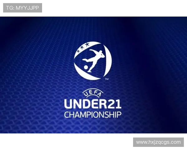 欧洲杯U21赛事近期表现稳健，年轻球员竞争力增强